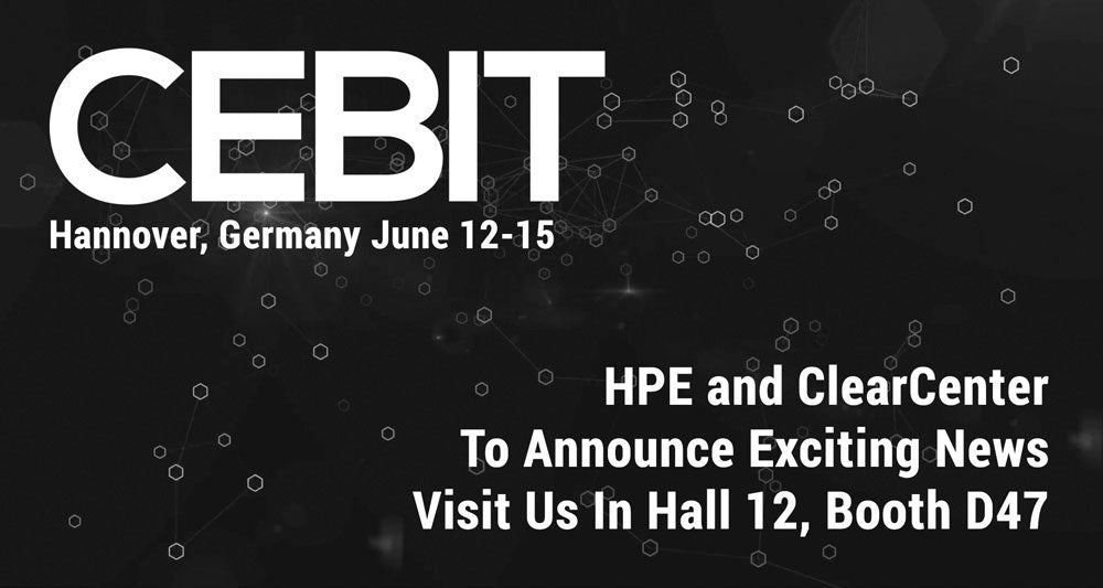 ClearCenter and HPE to Make Announcement at CEBIT 2018