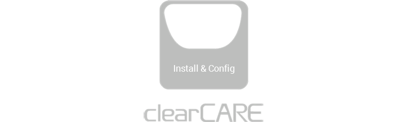 ClearCARE Installation & Configuration Support